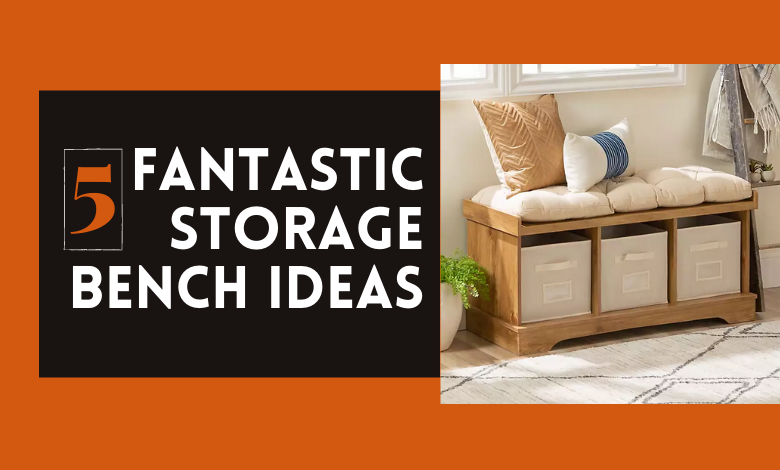 Storage Bench Ideas