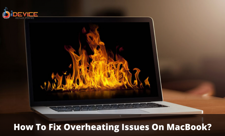 How To Fix Overheating Issues On MacBook