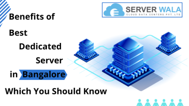 Benefits of Best Dedicated Server in Bangalore Which You Should Know