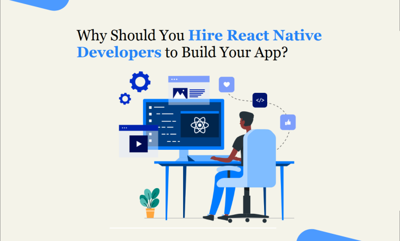 hire-react-native-developers-to-build-your-app