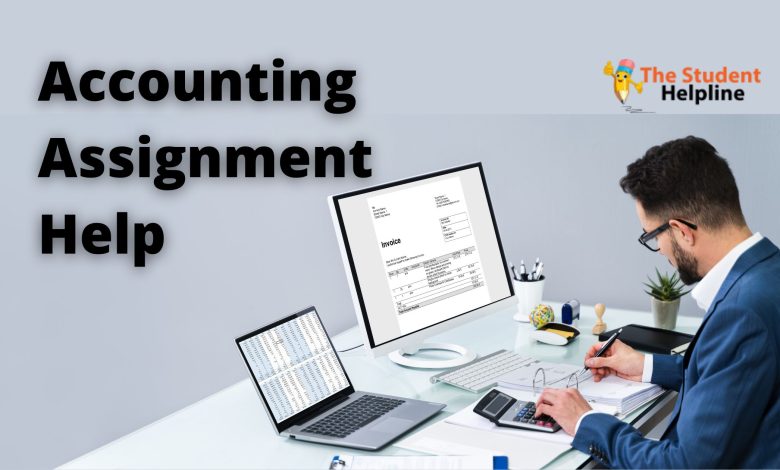 Learn The Language Of Business And Increase Your Profits With Accounting Assignment Help