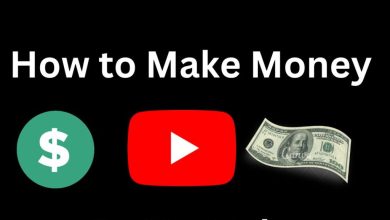 Photo of How to Make Money on YouTube