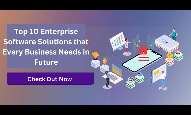 Top 10 Enterprise software solution