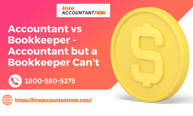 Comparison between an accountant and a bookkeeper, highlighting their roles and differences in financial management